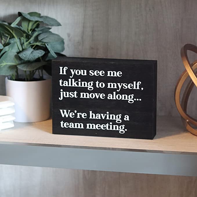 Funny Office Decor Sign - Cute Desk Accessories