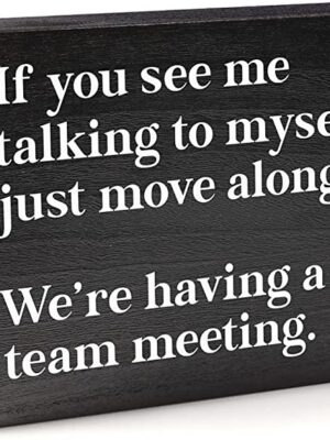 Funny Office Decor Sign - Cute Desk Accessories